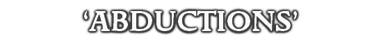 ‘ABDUCTIONS’